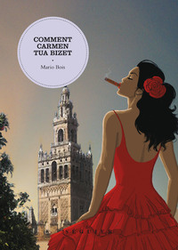Picture of Comment Carmen tua Bizet