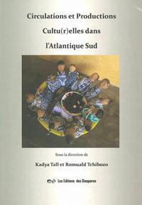 Image de Circulations et Productions Cultu(r)elles dans l'Atlantique Sud