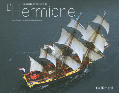Image de La belle aventure de L'Hermione