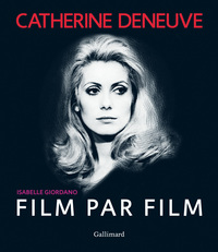Image de Catherine Deneuve film par film