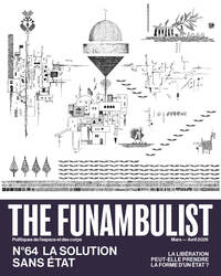 Picture of The Funambulist n°64 : La Solution Sans État - Mars/Avril 2026