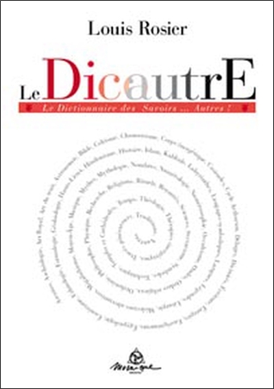 Image de Dic'autre - Le dictionnaire des savoirs autres