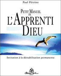 Image de Petit manuel de l'apprenti Dieu