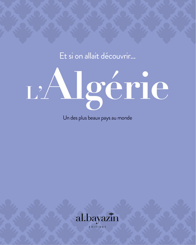 Image de Et si on allait découvrir l’Algérie