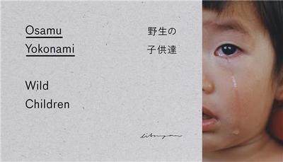 Image de Osamu Yokonami Wild Children /anglais