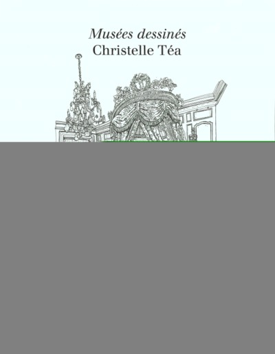 Image de MUSEES DESSINES - CHRISTELLE TEA