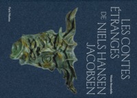 Image de LES CONTES ETRANGES DE NIELS HANSEN JACOBSEN