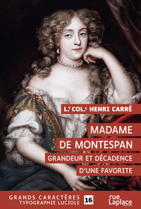 Picture of Madame de Montespan. Grandeur et décadence d’une favorite
