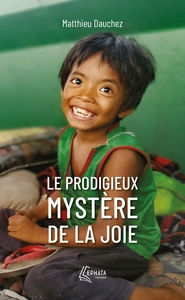 Image de Le prodigieux mystère de la joie