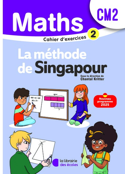Picture of Mathématiques CM2 (2026) - Méthode de Singapour - Cahier d'exercices 2