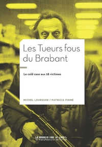 Image de Les tueurs fous du brabant