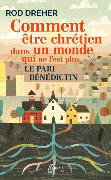 Picture of Comment être chrétien dans un monde qui ne l'est plus