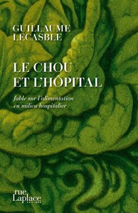 Picture of Le Chou et l'Hôpital