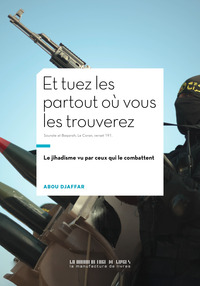 Image de Et tuez-les partout où vous les trouverez