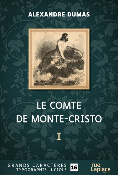 Picture of LE COMTE DE MONTE-CRISTO - PREMIERE PARTIE : GRANDS CARACTERES, EDITION ACCESSIBLE POUR LES MALVOYAN