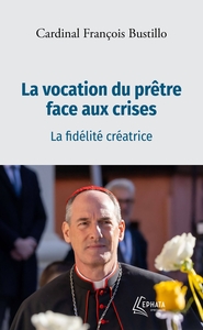 Picture of La vocation du prêtre face aux crises