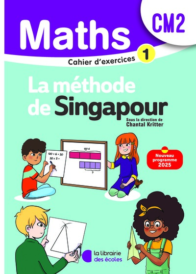 Picture of Mathématiques CM2 (2026) - Méthode de Singapour - Cahier d'exercices 1