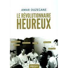 Image de LE RéVOLUTIONNAIRE HEUREUX
