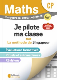 Picture of Mathématiques CP (2026) - Méthode de Singapour - Je pilote ma classe - Fichier photocopiable
