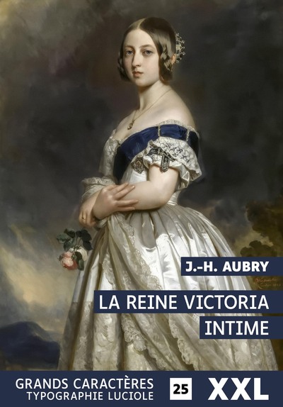 Picture of La reine Victoria intime XXL