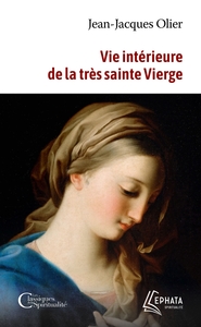 Image de Vie intérieure de la très sainte Vierge