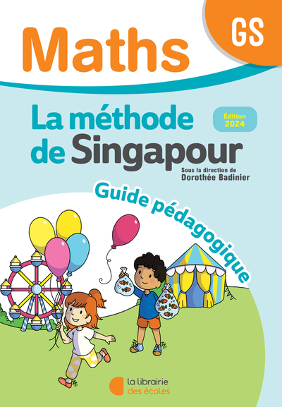 Picture of Mathématiques GS (2024) - Méthode de Singapour - Guide pédagogique