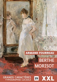 Picture of BERTHE MORISOT : GRANDS CARACTERES, EDITION ACCESSIBLE POUR LES MALVOYANTS