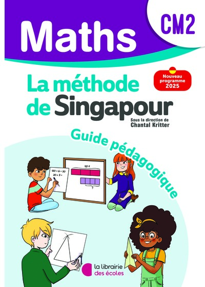 Picture of Mathématiques CM2 (2026) - Méthode de Singapour - Guide pédagogique