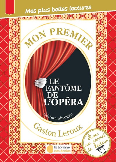 Picture of Mon premier Gaston Leroux - Le fantôme de l'opéra