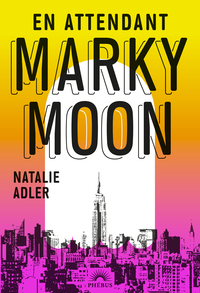 Image de En attendant Marky Moon