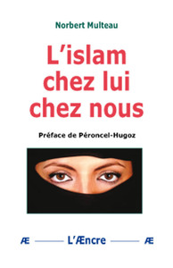 Image de L’islam chez lui chez nous