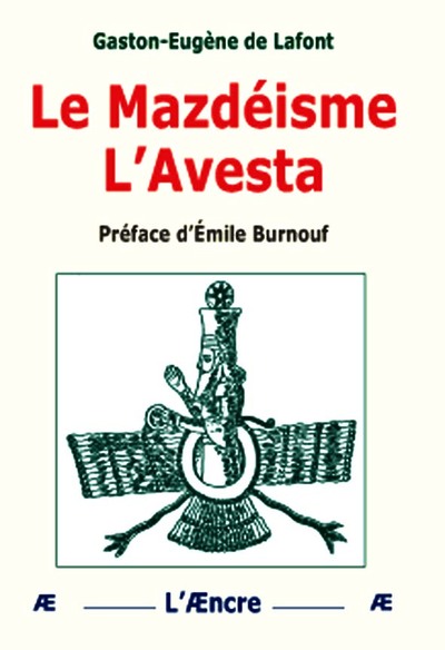 Picture of Le Mazdéisme. L’Avesta
