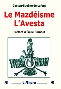 Picture of Le Mazdéisme. L’Avesta
