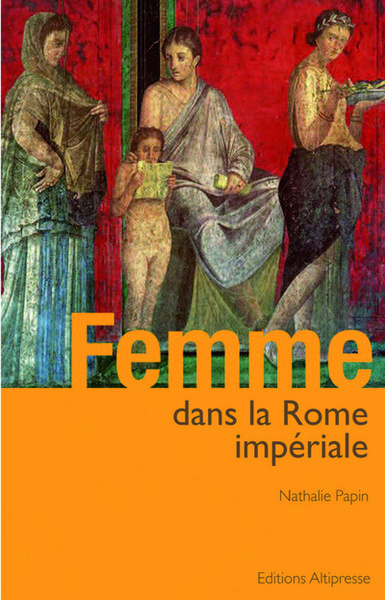 Image de Femme dans la Rome impériale
