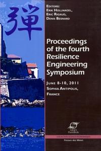 Picture of PROCEEDINGS OF THE FOURTH RESILIENCE ENGINEERING SYMPOSIUM. JUNE 8-10 2011, SOPH