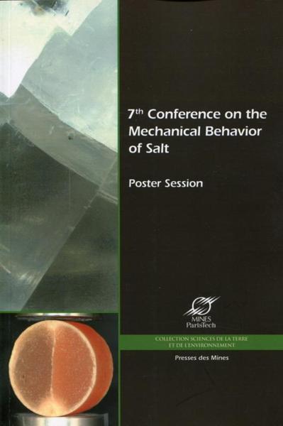 Picture of 7TH CONFERENCE ON THE MECHANICAL BEHAVIOR OF SALT - POSTER SESSION