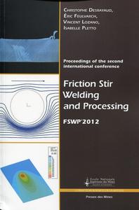 Picture of FRICTION STIR WELDING AND PROCESSING. PROCEEDINGS OF THE SECOND INTERNATIONAL CO