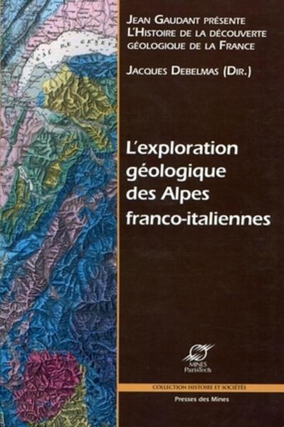 Picture of L'exploration géologique des Alpes franco-italiennes