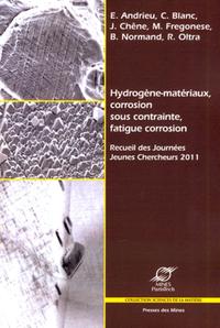 Image de Hydrogène-matériaux, corrosion sous contrainte, fatigue corrosion
