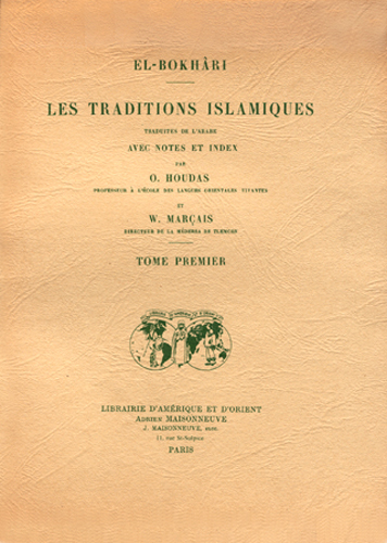 Image de EL-BOKHARI Les traditions islamiques trad de l'arabe avec notes et index (4 vol . brochés)