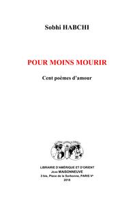 Picture of Pour moins mourir. Cent poèmes d'amour