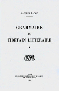Image de Grammaire du tibétain littéraire. Tome I : Grammaire, et Tome II : Index morphologique