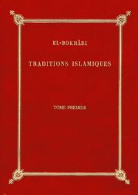 Image de EL-BOKHARI Les traditions islamiques trad de l'arabe avec notes et index (4 vol . reliés)