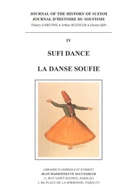 Picture of Journal d'histoire du soufisme n° 4, Sufi dance - La danse soufie