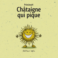 Image de La Châtaigne qui pique