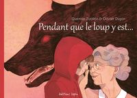 Picture of Pendant que le loup y est