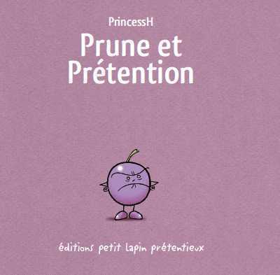Image de Prune et prétention