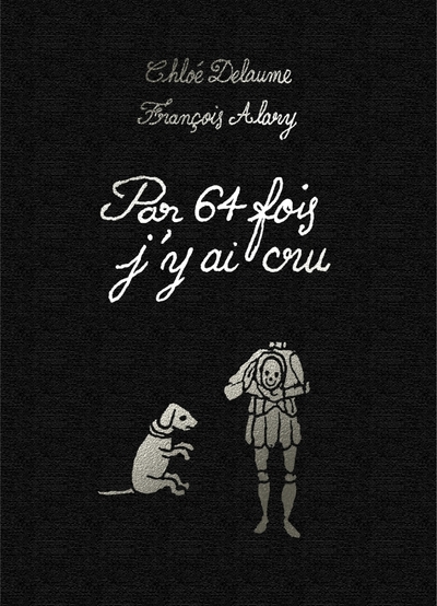 Image de Par 64 fois j'y ai cru