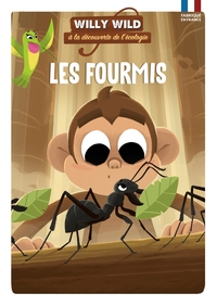 Image de Willy Wild - Les fourmis