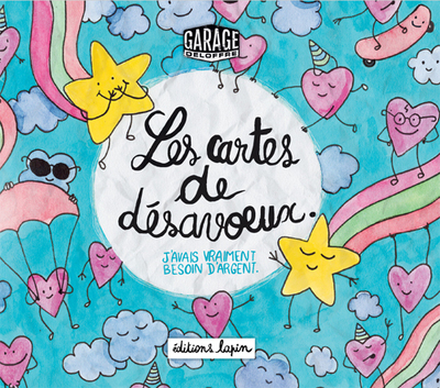 Picture of Cartes de désavoeux (Les) - J'avais vraiment besoin d'argent